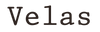 Velas